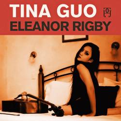 Tina Guo : Eleanor Rigby